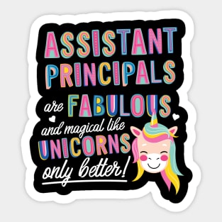 Assistant Principals are like Unicorns Gift Idea Sticker